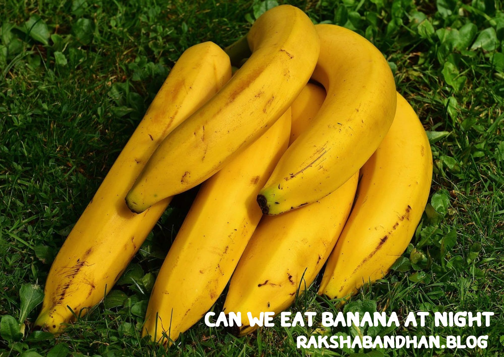 Can We Eat Banana At Night (Can I Eat Banana At Night)