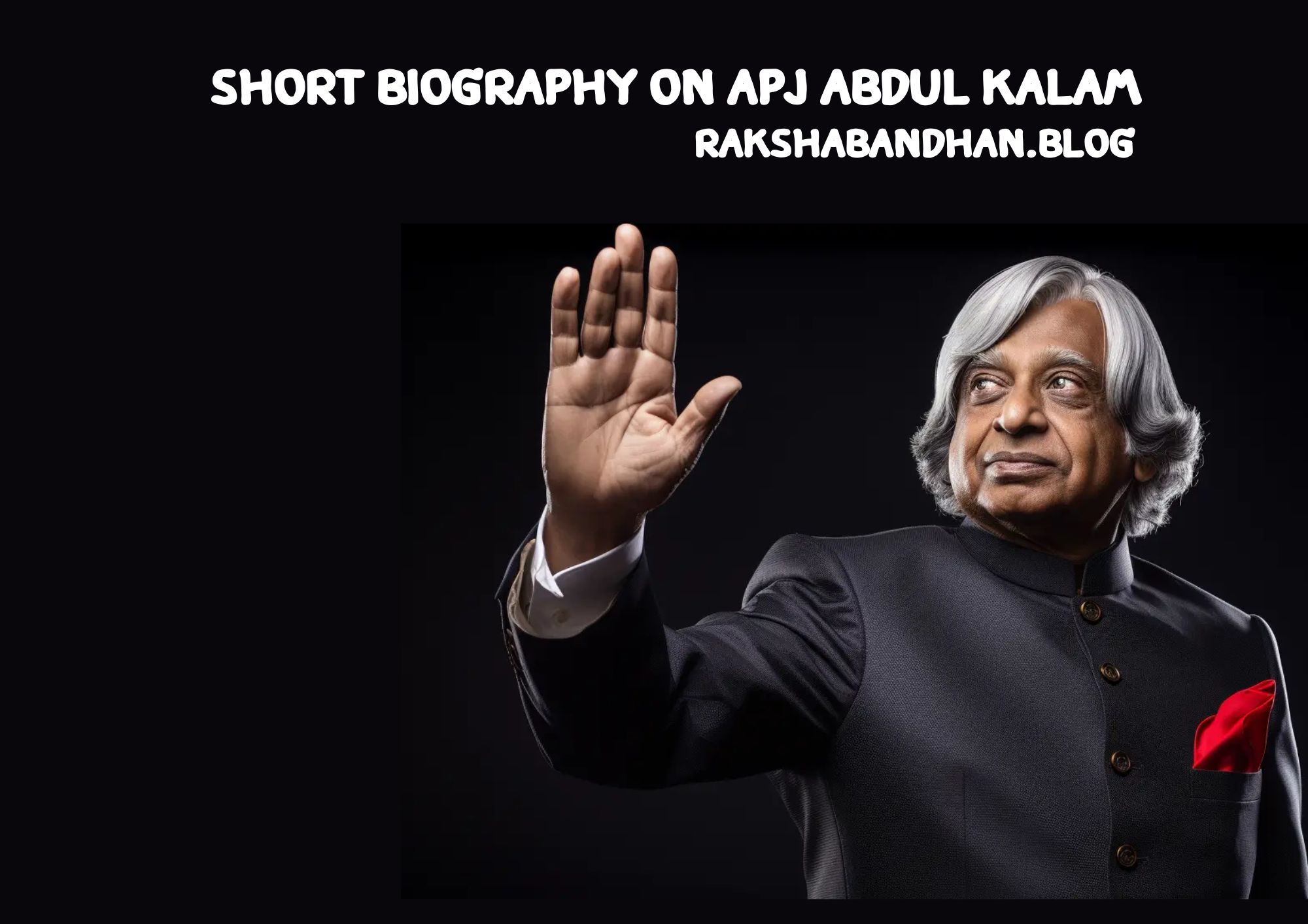Short Biography On APJ Abdul Kalam In English (Short Biography Of APJ Abdul Kalam In English)