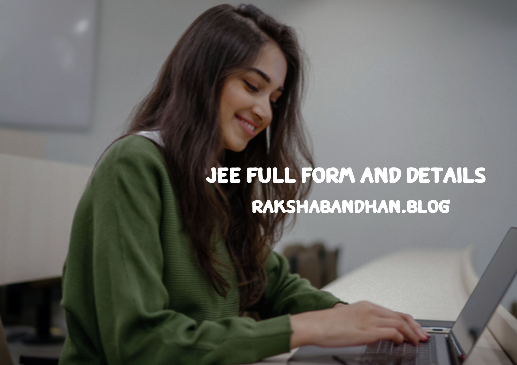 Full Form Of JEE In English, What Is JEE, Details About JEE