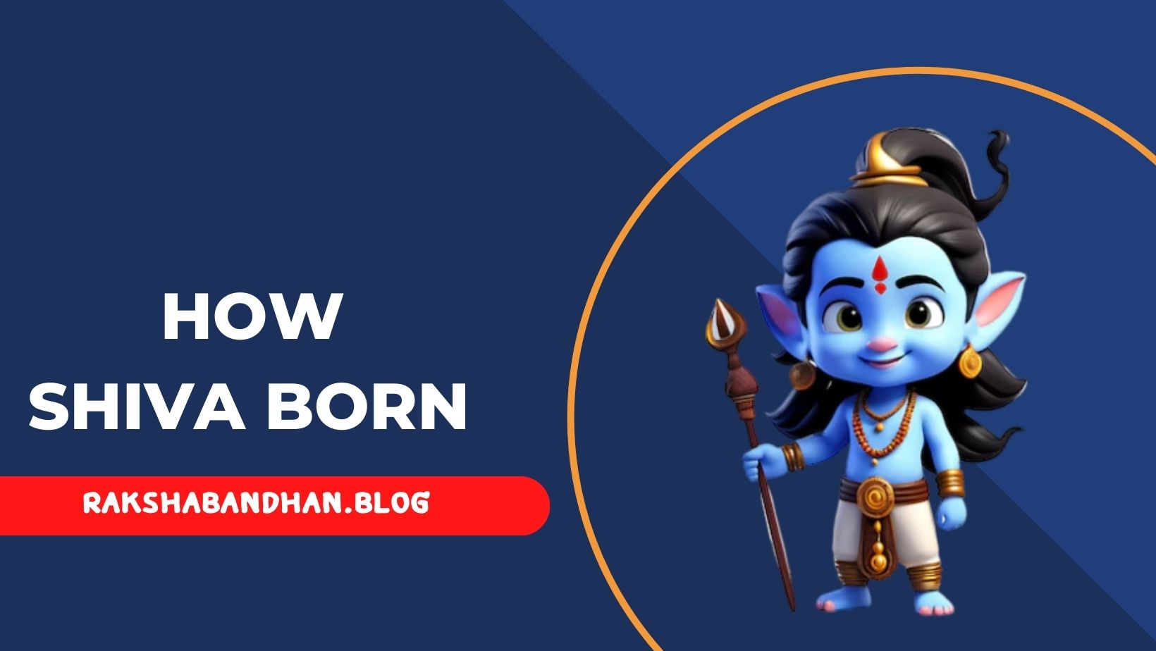 How Shiva Born (How Shiva Was Born) - Story, History